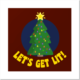 Let's Get Lit! - Funny Christmas Posters and Art